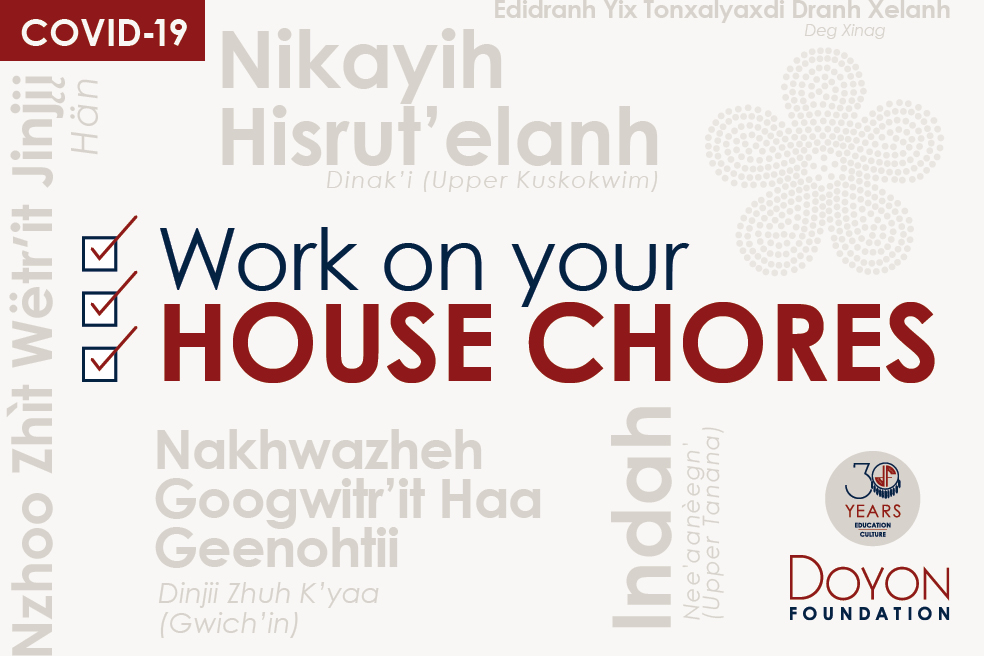 Work on your house chores: COVID-19 advice in our Native languages