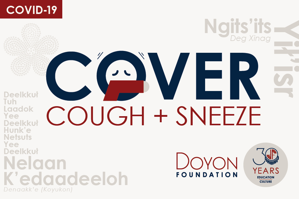 Cover your cough and sneeze: COVID-19 advice in our Native languages