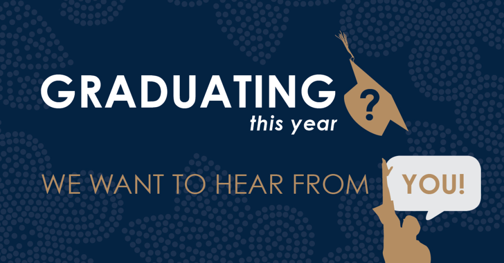 Are you graduating this year? We want to help celebrate!