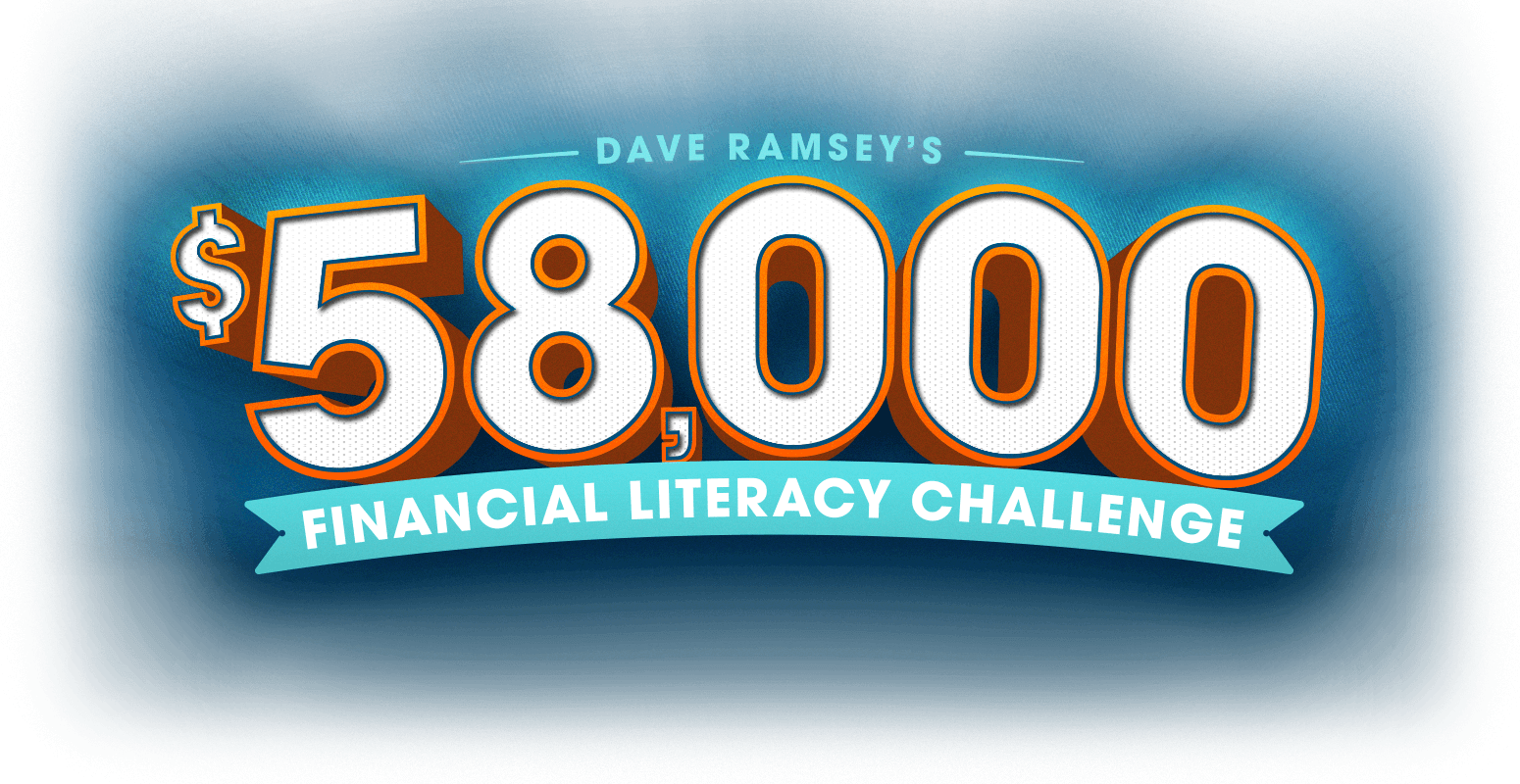 Dave Ramsey's $58,000 Financial Literacy Challenge