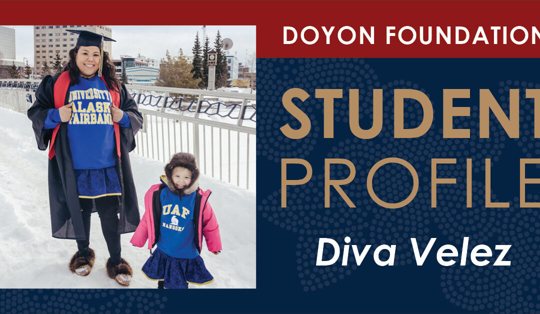 Doyon Foundation Vocational Student Profile: Diva Velez