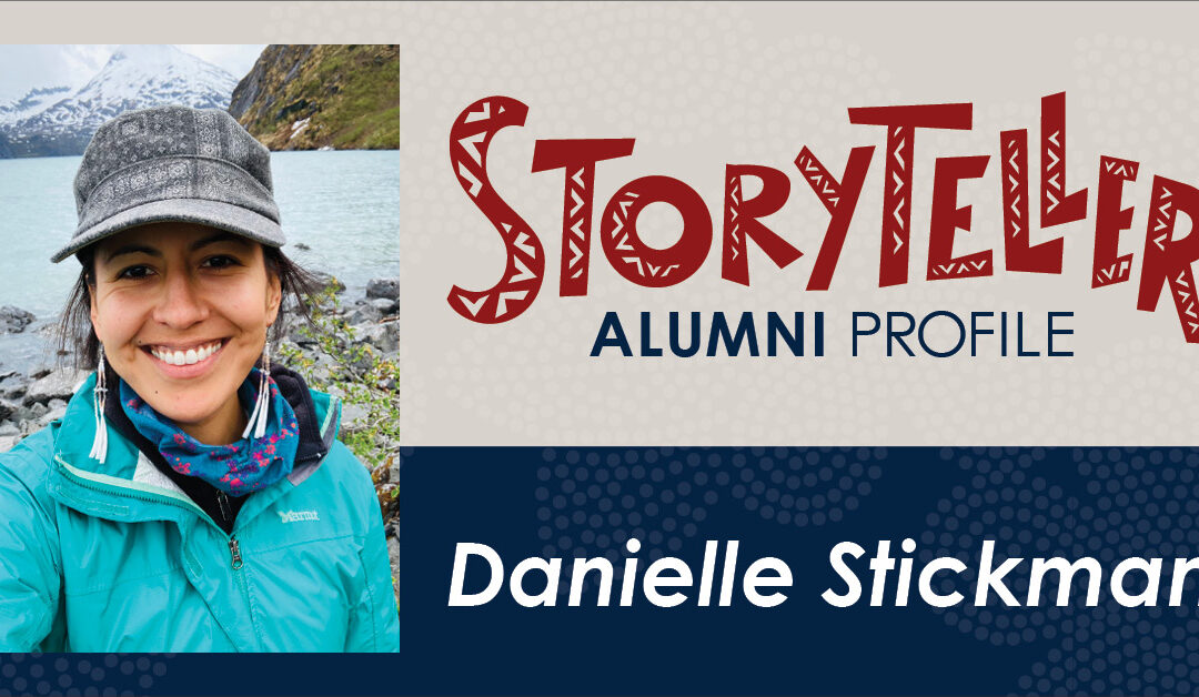 Storyteller alumni profile: danielle stickman