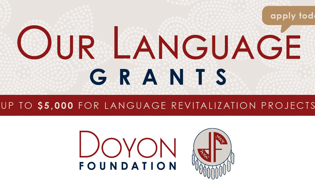 Apply for a $5,000 Language Revitalization Project Grant