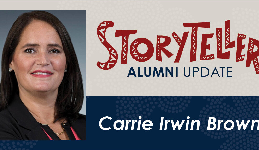 Storyteller Alumni Update: Carrie Irwin Brown