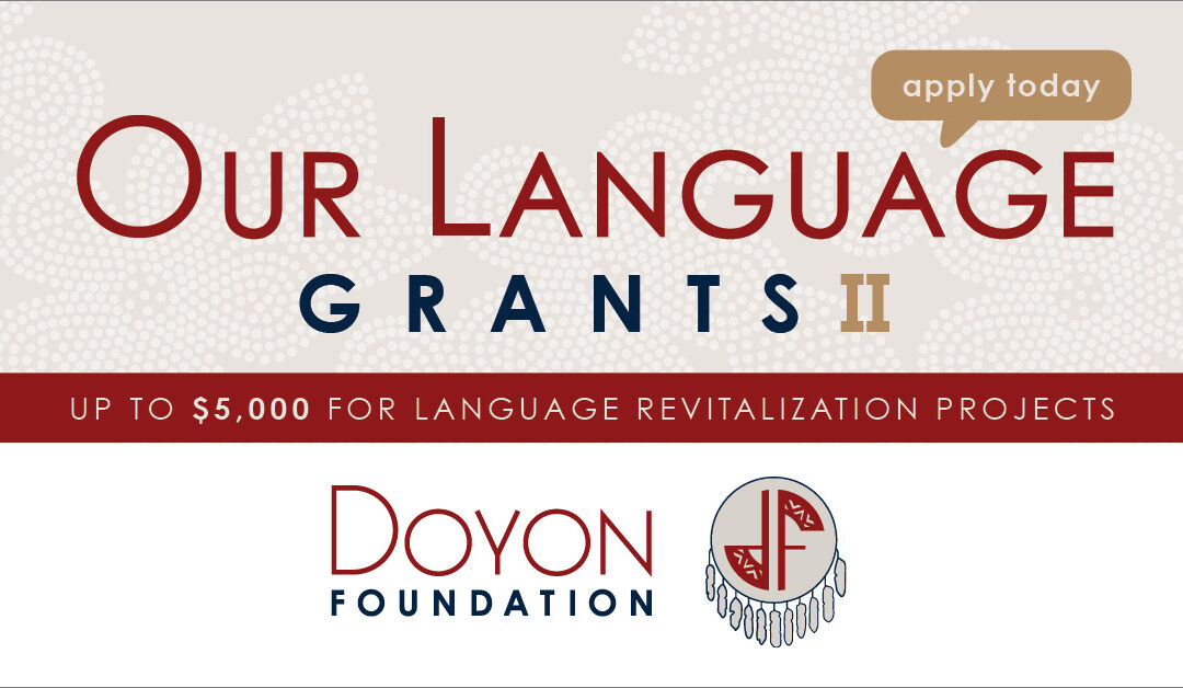 Foundation Opens Our Language Grant II Application