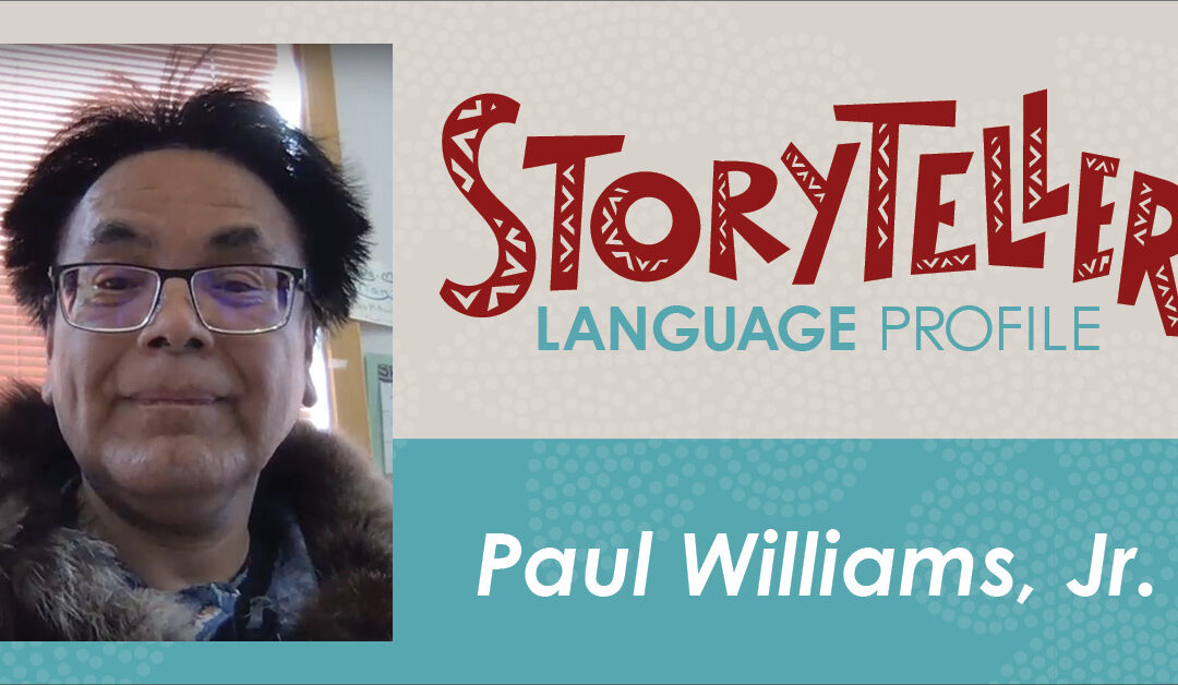 Storyteller Language Profile: Paul Williams, Jr.