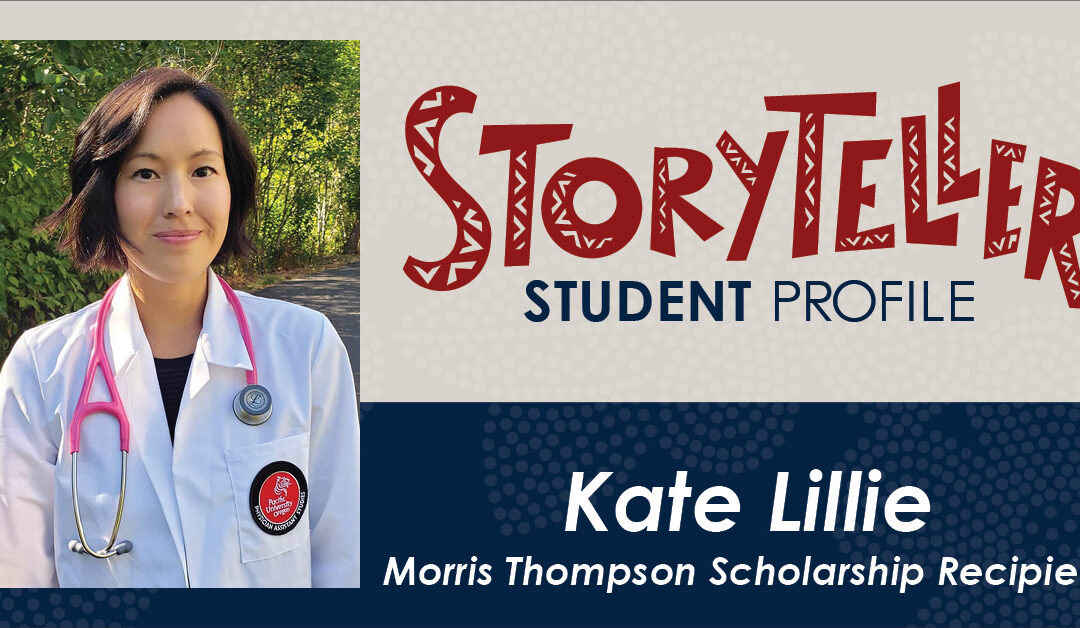 Storyteller Student Profile: Kate Lillie, Morris Thompson Scholarship Recipient