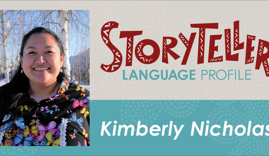 Storyteller Language Profile: Kimberly Nicholas