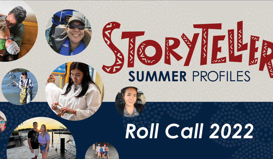 Storyteller Student Profile: Summer Roll Call