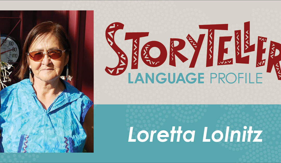 Storyteller language Profile: Loretta Lolnitz