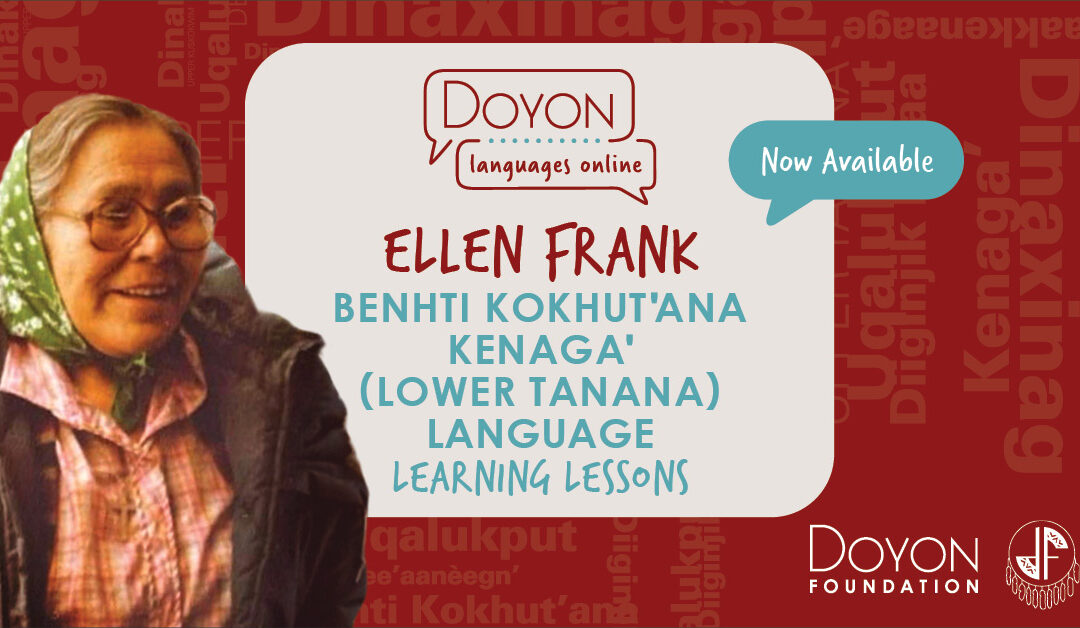 New Doyon Languages Online Course Features Work of the Late Ellen Frank