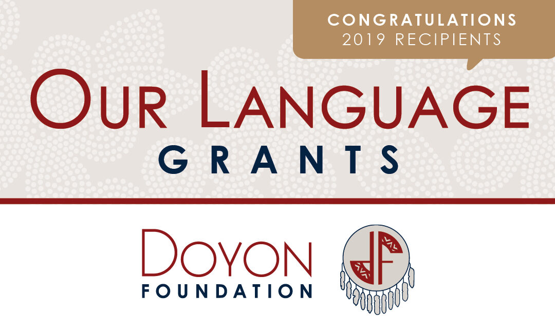 2019 Our Language Grants Support Urgent Need for Revitalization Efforts