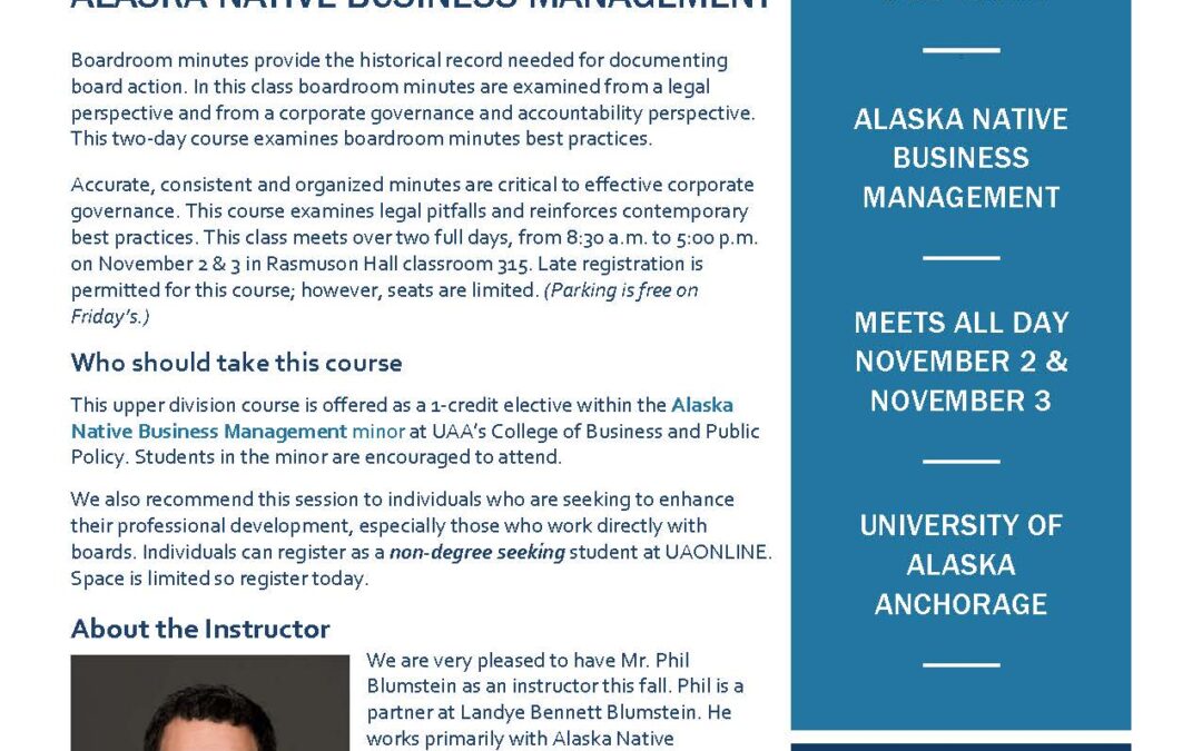 UAA Courses – Boardroom Minutes Class, ANCSA Land and Intro to Alaska Native Business