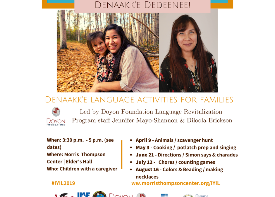 Denaakk’e Dedeenee – Say it in Denaakk’e!